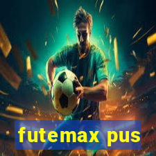 futemax pus